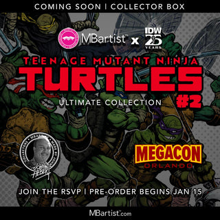 COLLECTOR BOX, COMING SOON | TEENAGE MUTANT NINJA TURTLES #2: by John Hebert | Megacon